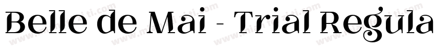 Belle de Mai - Trial Regular字体转换